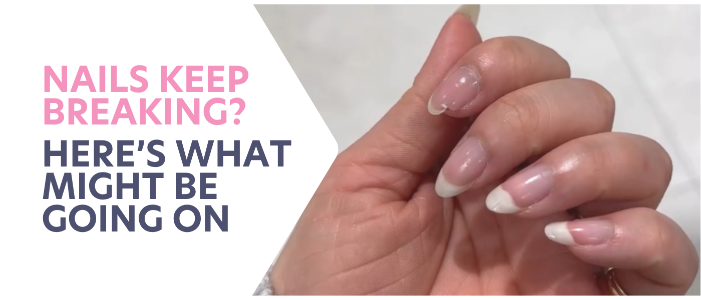 Why Do My Nails Keep Peeling, Splitting & Breaking?